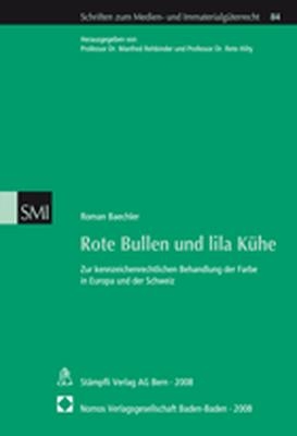 Rote Bullen und lila Kühe - Roman Baechler