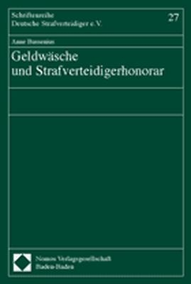 Geldwäsche und Strafverteidigerhonorar