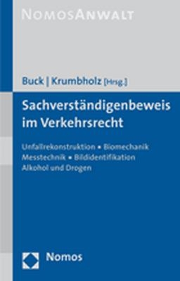 Sachverständigenbeweis im Verkehrsrecht - 