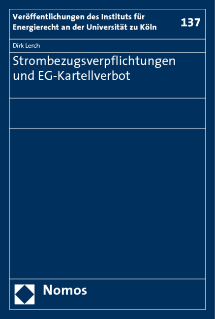 Strombezugsverpflichtungen und EG-Kartellverbot - Dirk Lerch