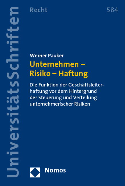 Unternehmen - Risiko - Haftung - Werner Pauker