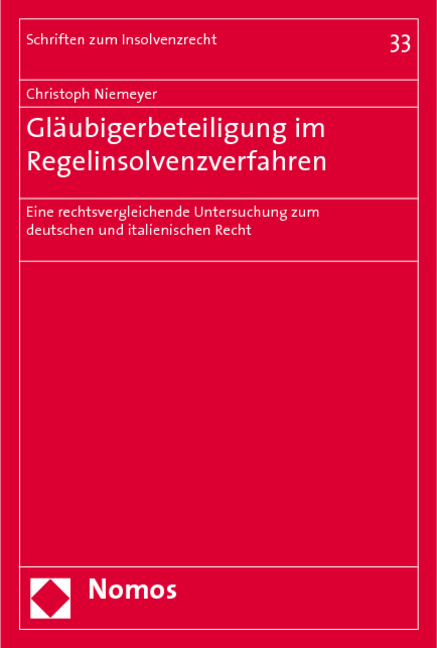 Gläubigerbeteiligung im Regelinsolvenzverfahren - Christoph Niemeyer