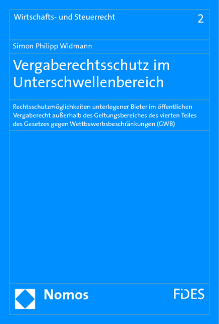 Vergaberechtsschutz im Unterschwellenbereich - Simon Philipp Widmann