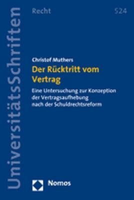 Der Rücktritt vom Vertrag - Christof Muthers