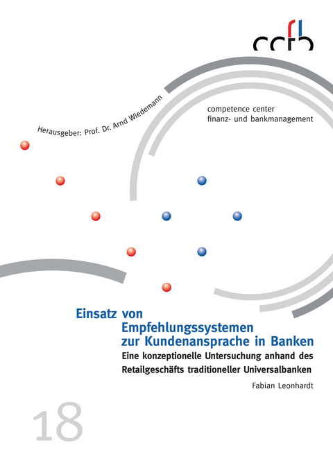 Einsatz von Empfehlungssystemen zur Kundenansprache in Banken - Fabian Leonhardt