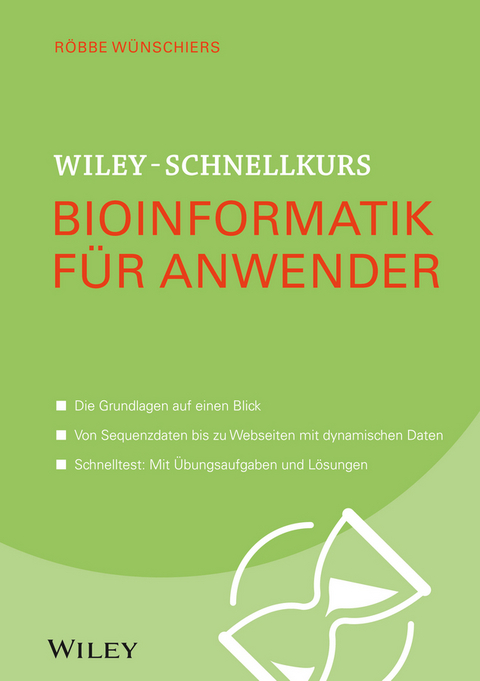 Bioinformatik für Anwender - Röbbe Wünschiers