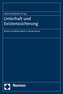 Unterhalt und Existenzsicherung - 