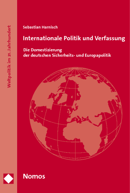 Internationale Politik und Verfassung - Sebastian Harnisch