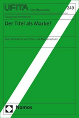 Der Titel als Marke? - Claudia Mühlenbernd