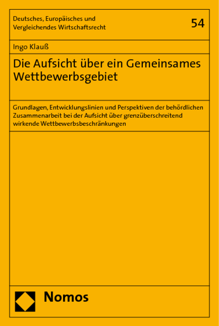 Die Aufsicht über ein Gemeinsames Wettbewerbsgebiet - Ingo Klauß