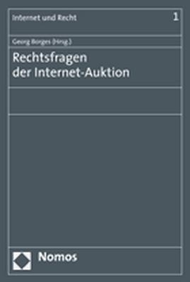 Rechtsfragen der Internet-Auktion - 