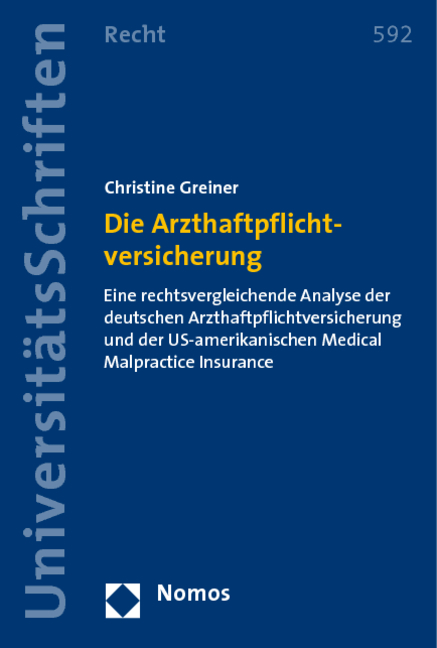 Die Arzthaftpflichtversicherung - Christine Greiner