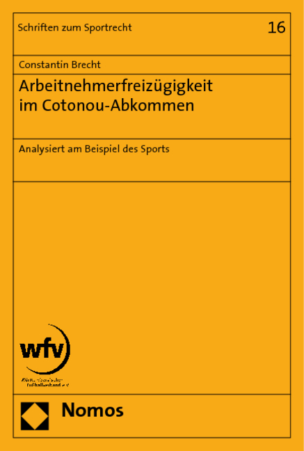 Arbeitnehmerfreizügigkeit im Cotonou-Abkommen - Constantin Brecht