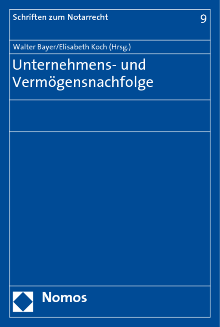 Unternehmens- und Vermögensnachfolge - 