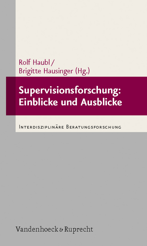 Supervisionsforschung: Einblicke und Ausblicke - 