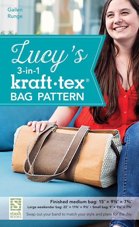 Lucy's 3-in-1 kraft-tex Bag Pattern -  Gailen Runge