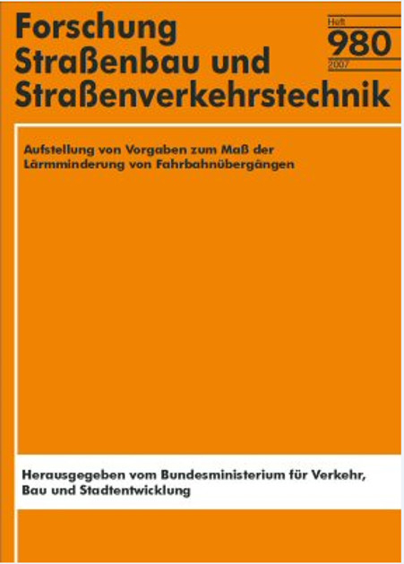 Aufstellung von Vorgaben zum Maß der Lärmminderung von Fahrbahnübergängen - M Gutbier, H Schierz