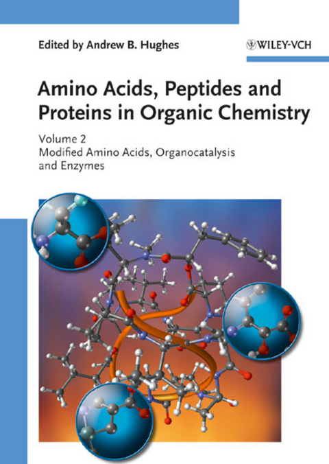 Amino Acids, Peptides and Proteins in Organic Chemistry