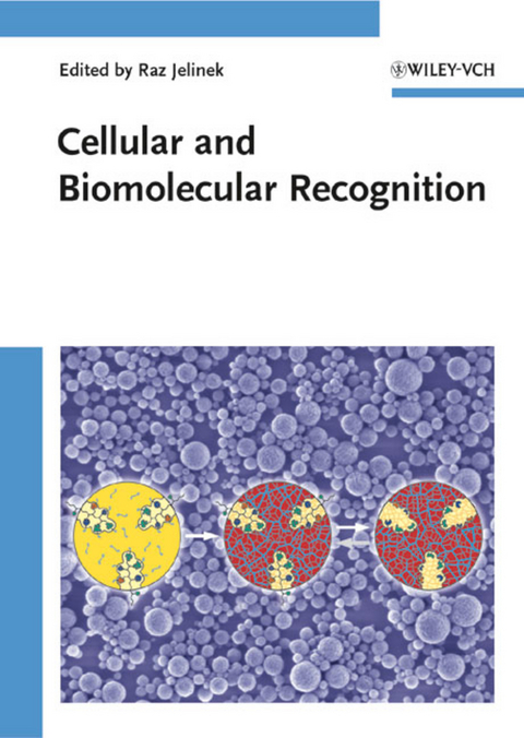 Cellular and Biomolecular Recognition - 