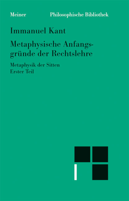 Metaphysische Anfangsgründe der Rechtslehre - Immanuel Kant