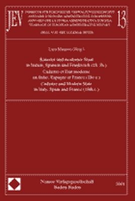 Jahrbuch für europäische Verwaltungsgeschichte, Band 13. Annuaire d'Histoire Administrative Européenne, Vol. 13. Annuario per la Storia Amministrativa Europea, Vol. 13. Yearbook of European Administrative History, Vol. 13