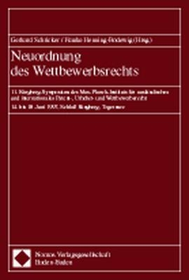 Neuordnung des Wettbewerbsrechts - 