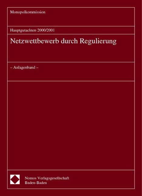 Hauptgutachten 2000/2001 - Netzwettbewerb durch Regulierung -  Monopolkommission