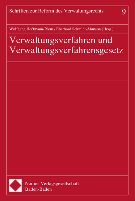 Verwaltungsverfahren und Verwaltungsverfahrensgesetz - 