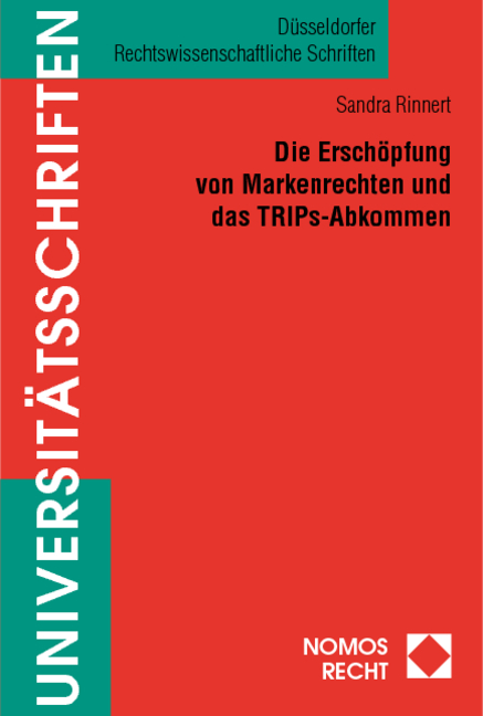 Die Erschöpfung von Markenrechten und das TRIPs-Abkommen