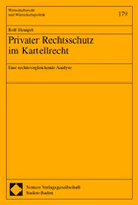 Privater Rechtsschutz im Kartellrecht