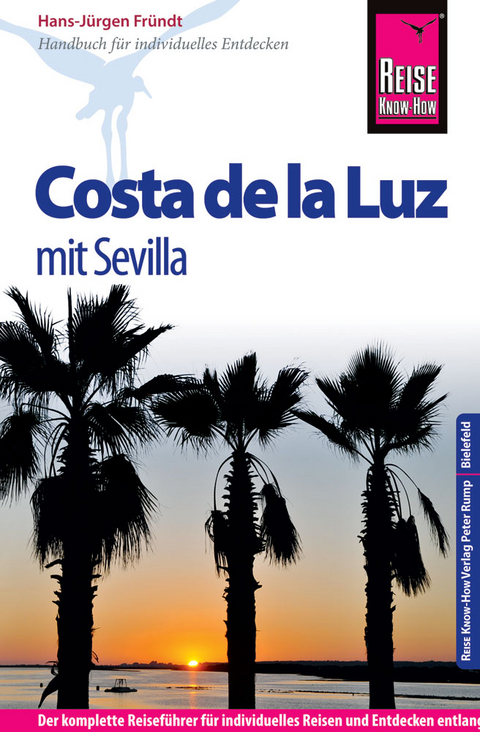 Reise Know-How Costa de la Luz - mit Sevilla - Hans-Jürgen Fründt