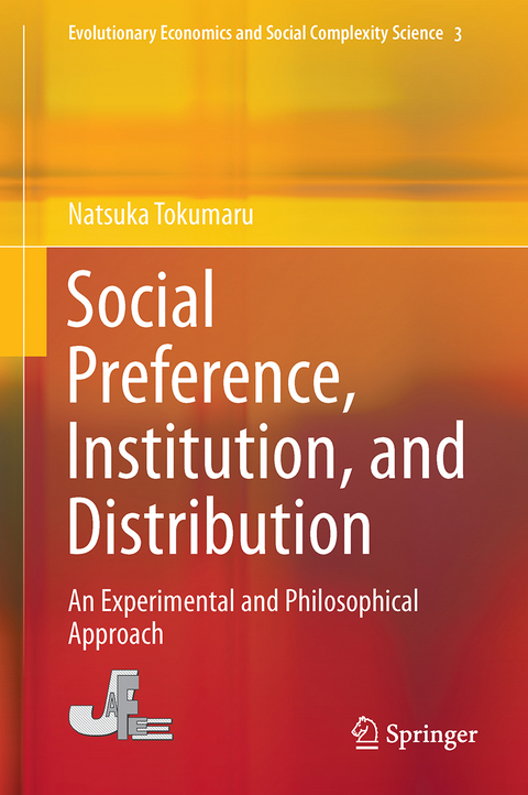 Social Preference, Institution, and Distribution - Natsuka Tokumaru