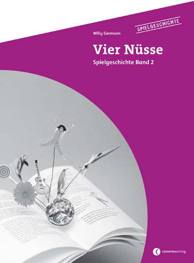 Spielgeschichte / Vier Nüsse - Willy Germann