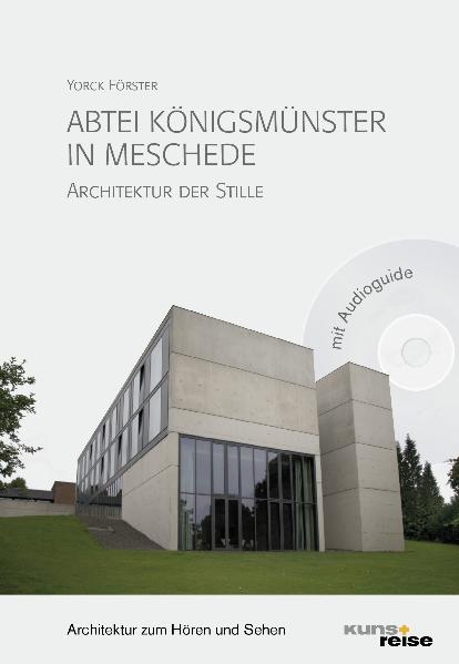 Abtei Königsmünster in Meschede. - Yorck Förster