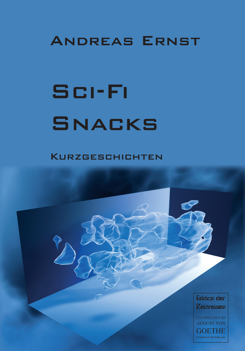 Sci-Fi Snacks - Andreas Ernst