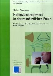 Halitosismanagement in der zahnärztlichen Praxis - Rainer Seemann