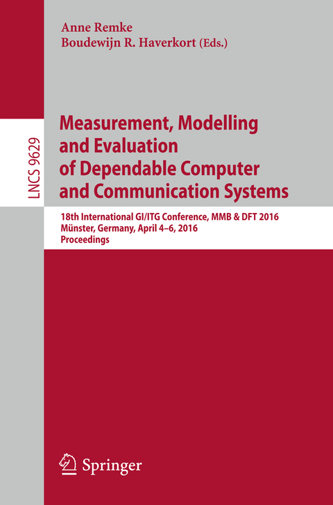 Measurement, Modelling and Evaluation of Dependable Computer and Communication Systems - 