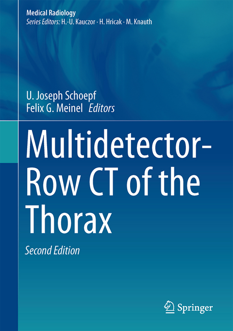 Multidetector-Row CT of the Thorax - 