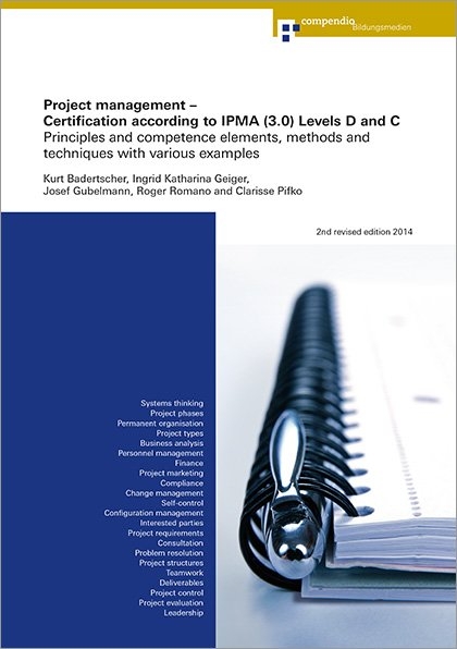 Project management - Certification according to IPMA (3.0) Levels D and C -  Compendio Autorenteam