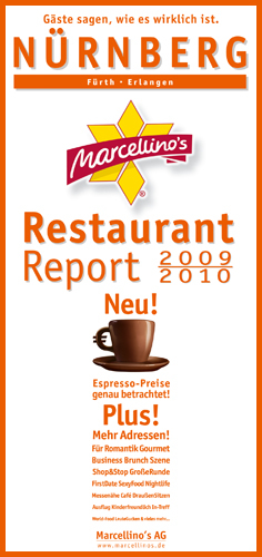 Marcellino's Restaurant Report / Nürnberg Restaurant Report 2009/2010 - 