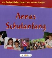 Fotobilderbücher: Annas Schulanfang