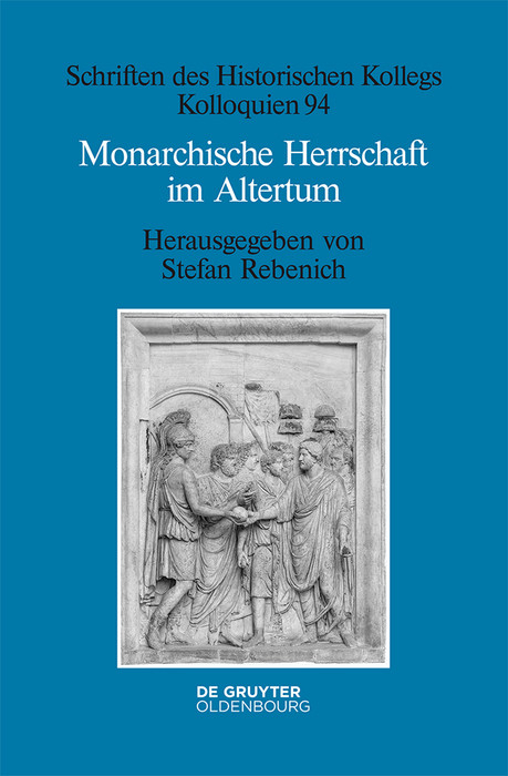 Monarchische Herrschaft im Altertum - 