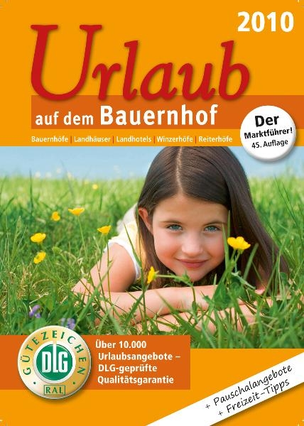 Urlaub auf dem Bauernhof 2010