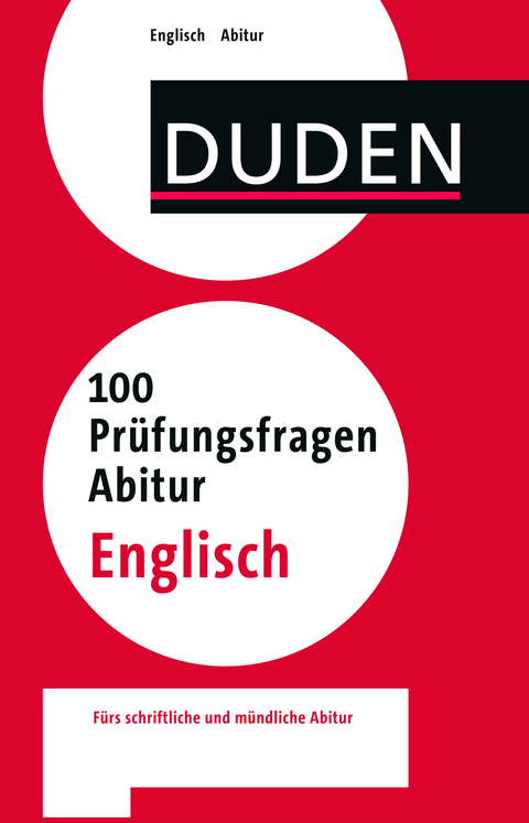 100 Prüfungsfragen Abitur Englisch - Urte Mein