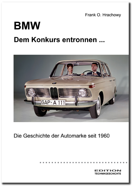 BMW – Dem Konkurs entronnen ... - Frank O. Hrachowy