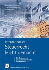 Internationales Steuerrecht - leicht gemacht - Franz Heinen