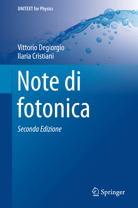 Note di fotonica - Vittorio Degiorgio, Ilaria Cristiani