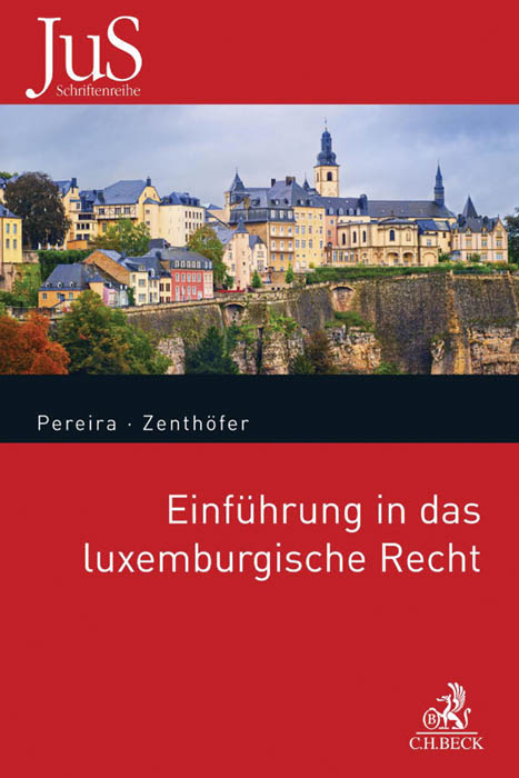 Einführung in das luxemburgische Recht - João Nuno Pereira, Jochen Zenthöfer