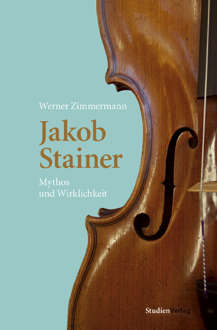 Jakob Stainer - Werner Zimmermann