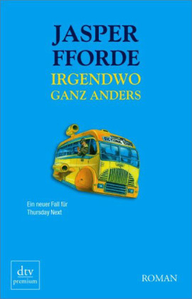 Irgendwo ganz anders - Jasper Fforde